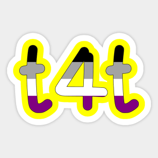 t4t (Ace Pride Colors) Sticker